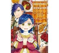 Miya Kazuki You S Ascendance of a Bookworm: Part 4 Volume 2 (Light N (Tascabile)