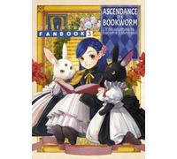 Miya Kazuki You Shiina Ascendance of a Bookworm: Fanbook 3 (Tascabile)