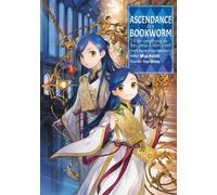 Miya Kazuki Yu S Ascendance of a Bookworm: Part 5 Volume 7 (Light N (Tascabile)