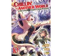 Miya Kinojo Chillin' in Another World with Level 2 Super Cheat Power (Tascabile)
