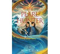 Miya T. Beck The Pearl Hunter (Copertina rigida)