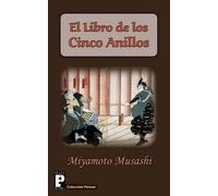 Miyamoto Musashi El Libro de los Cinco Anillos (Tascabile)