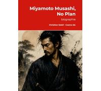 Miyamoto Musashi, No Plan