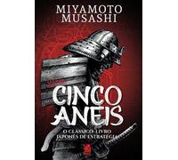 Miyamoto Musashi O Livro dos Cinco Anéis (Tascabile)