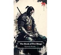 Miyamoto Musashi The Book of Five Rings by Miyamoto Musashi (Tascabile)