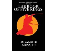 Miyamoto Musashi The Book of Five Rings (Tascabile)