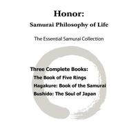 Miyamoto Musashi Yamamoto Tsunetomo Inazo Nitobe Honor (Tascabile)