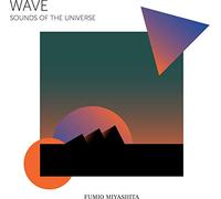 Fumio Miyashita Wave: Sounds of the Universe (CD) Album