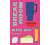 Miye Lee Break Room (Copertina rigida)