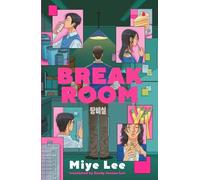 Miye Lee Break Room (Copertina rigida) (PRESALE 28/08/2025)