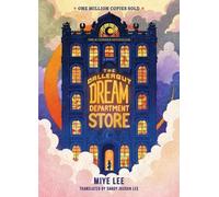 Miye Lee Sandy Joosun Le The Dallergut Dream Department Stor (Copertina rigida)