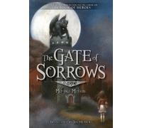 Miyuki Miyabe The Gate of Sorrows (Copertina rigida) Gate of Sorrows