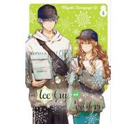 Miyuki Tonogaya The Ice Guy and the Cool Girl 04 (Tascabile)