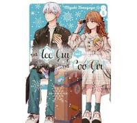 Miyuki Tonogaya The Ice Guy and the Cool Girl 06 (Tascabile)