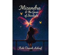 Mizandra & the Genie of Starlight