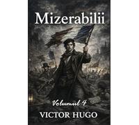 Mizerabilii: Volumul 4: Saint-Denis