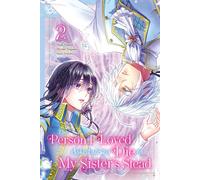 Mizuki Nagano The Person I Loved Asked Me to Die in My Sister's Stea (Tascabile)