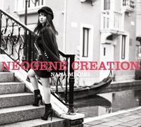 Mizuki Nana - Neogene Creation