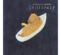 Mizutani Hiroaki/Pho - Still Crazy