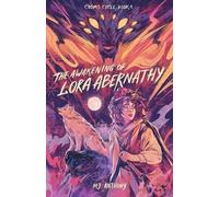 Mj Anthony The Awakening of Lora Abernathy (Tascabile) Cosms Cycle