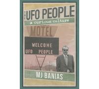 Mj Banias The UFO People (Tascabile)