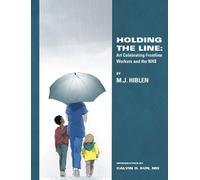 MJ Hiblen Holding The Line (Tascabile)