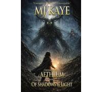 Mj Kaye Of Shadows And Light (Tascabile) Chronicles of the Aethlum