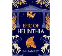 Mj Pankey Epic of Helinthia (Tascabile)