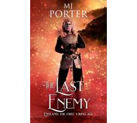 MJ Porter The Last Enemy (Tascabile) Mercian Ninth Century