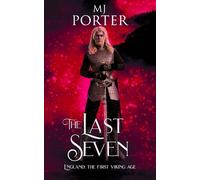MJ Porter The Last Seven (Tascabile) Mercian Ninth Century