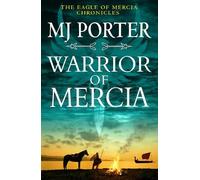 MJ Porter Warrior of Mercia (Tascabile) Eagle of Mercia Chronicles