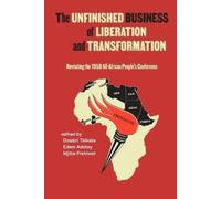Mjiba Frehiwot Edem Adote The Unfinished Business of Liberation and (Tascabile)