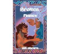 Mk Ahearn Broken Flames (Copertina rigida)