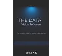 MKS The Data - Vision to Value (Tascabile)