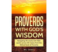 ML James Proverbs with God's Wisdom (Tascabile) Divine Wisdom