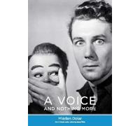 Mladen Dolar A Voice and Nothing More (Tascabile) Short Circuits
