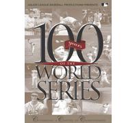 Mlb: 100 Years of the World Series