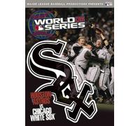 Mlb-2005 World Series Film-Chicago White Sox