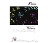 MLB.com: Major League Baseball, Major League Baseball Advanced Media, Fantasy Baseball, PlayStation 3
