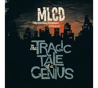 MLCD - TRAGIC TALE OF A GRNIUS