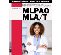 MLPAO MLA/T Certification Exam Practice Test - MLPAO Practice Exam - 1000 Practice Questions