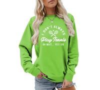 MLZHAN I Don't Always Play Tennis Felpa da donna Oh Wait Yes I Do Tops Divertente Detto Tennis Amante Camicie Pullover Cappotto, Verde fluorescente 2, S