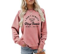 MLZHAN I Don't Always Play Tennis Felpa da donna Oh Wait Yes I Do Tops Divertente Detto Tennis Amante Camicie Pullover Cappotto, Oro rosa, L