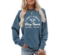 MLZHAN I Don't Always Play Tennis Felpa da donna Oh Wait Yes I Do Tops Divertente Detto Tennis Amante Camicie Pullover Cappotto, Blu, L