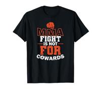 MMA Fight Non è per Cowards Martial Arts Maglietta