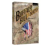 MMD HORS SERIE 5 : BUFFALO BILL ET LES INDIENS - 2 BD