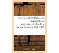 Mmes Gauthier S Exercices Et Problèmes de l'Arithmétique Moyenne Édi (Tascabile)