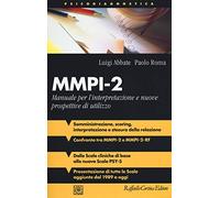 MMPI-2. Manuale per l'interpretazione e nuove prospettive di utilizzo