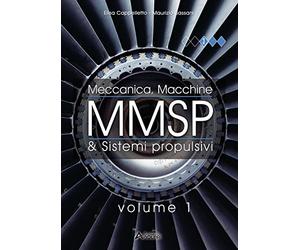 MMSP. Meccanica, macchine & sistemi propulsivi. Per gli Ist. tecnici e professionali. Con espansione online (Vol. 1)