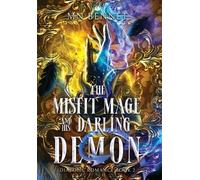 Mn Bennet The Misfit Mage and His Darling Demon (Copertina rigida)